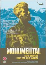 Monumental: David Brower's Fight for Wild America - Kelly Duane