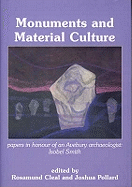 Monuments and Material Culture