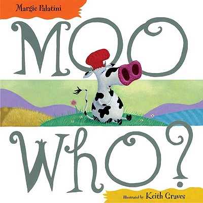 Moo Who? - Palatini, Margie