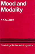 Mood and Modality - Palmer, F. R.