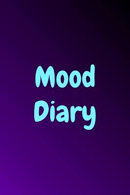 Mood Diary: Purple and Black Gradient Background - Watts, Sara a