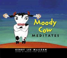 Moody Cow Meditates (Large Print 16pt)
