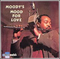 Moody's Mood for Love - James Moody