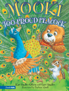 Mooki and the Too-Proud Peacock