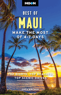 Moon Best of Maui: Make the Most of 4-7 Days
