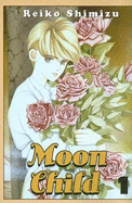 Moon Child Volume 1