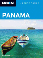 Moon Handbook: Panama