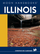Moon Handbooks Illinois