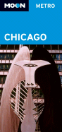Moon Handbooks Metro Chicago - Avalon Travel