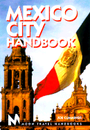 Moon Handbooks Mexico City