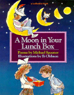 Moon in Your Lunch Box - Spooner, Michael