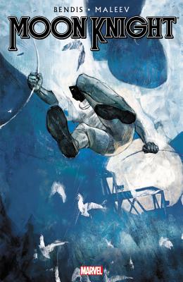 Moon Knight by Brian Michael Bendis & Alex Maleev - Volume 2 - Bendis, Brian Michael (Text by)