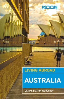 Moon Living Abroad Australia - Lemmin-Woolfrey, Ulrike