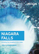 Moon Niagara Falls: Including the Canadian & U.S. Sides