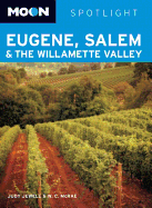 Moon Spotlight Eugene, Salem & the Willamette Valley