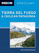 Moon Tierra Del Fuego & Chilean Patagonia