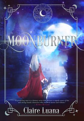 Moonburner - Luana, Claire