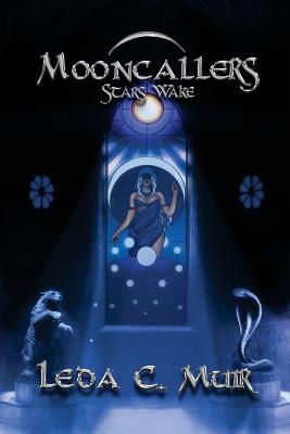 Mooncallers: Stars Wake - Powell, Kat (Editor), and Lorien, Losse (Editor)