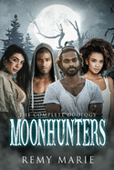 Moonhunters: The Complete Duology