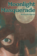 Moonlight Masquerade