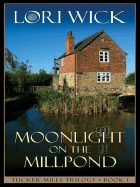 Moonlight on the Millpond