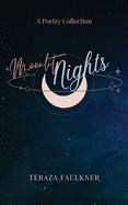 Moonlit Nights: A Poetry Collection
