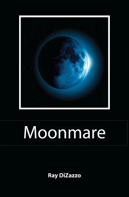 Moonmare - Dizazzo, Ray