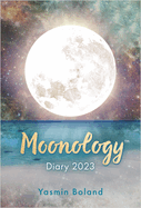 MoonologyTM Diary 2023