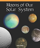 Moons of Our Solar System