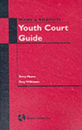 Moore and Wilkinson youth court guide