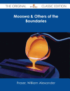 Mooswa & Others of the Boundaries - The Original Classic Edition