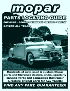 Mopar / Chrysler / Dodge / Plymouth / Desoto / Truck Parts Locating Guide