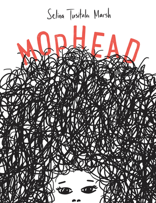 Mophead: How Your Difference Makes a Difference - Tusitala Marsh, Selina