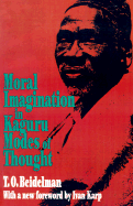 Moral Imagination in Kaguru Modes of Thought - Beidelman, T O, Professor, and Karp, Ivan (Foreword by)
