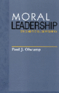 Moral Leadership: Ethics and the College Presidency