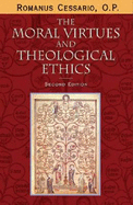 Moral Virtues Theological Ethics: Theology