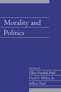 Morality and Politics: Volume 21, Part 1
