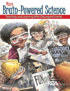 More Brain-Powered Science: Teaching and Learning with Discrepant Events