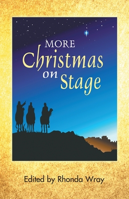 More Christmas on Stage - Wray, Rhonda (Editor)