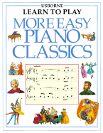 More Easy Piano Classics