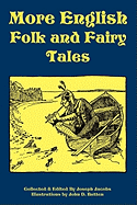 More English Folk and Fairy Tales