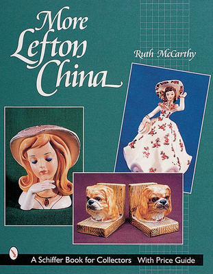 More Lefton China - McCarthy, Ruth