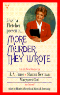 More Murder, They Wrote - Various, and Foxwell, Elizabeth (Editor), and Greenberg, Martin Harry (Editor)