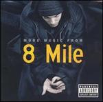 More Music from 8 Mile - Original Soundtrack