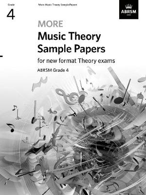 More Music Theory Sample Papers Grade 4 - ABRSM