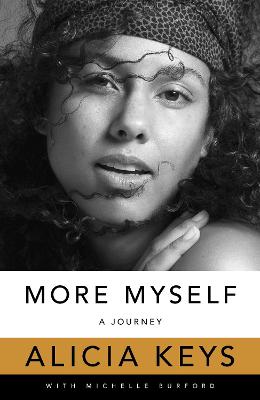 More Myself: A Journey - Keys, Alicia
