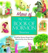 More of My First Book of Mormon Stories - Buck, Deanna Draper