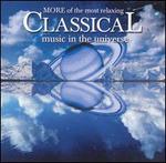 More of the Most Relaxing Classical Music in the Universe [Denon 2003] - Various Artists
