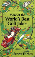 More of the world's best golf jokes