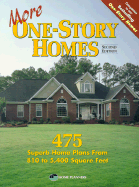 More One-Story Homes: 475 Superb Home Plans from 810 to 5,400 Square Feet - Home Planners Inc (Creator)